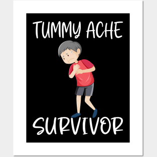 Tummy Ache Survivor Posters and Art